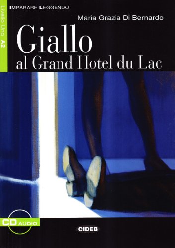 Télécharger Giallo al grand hotel du lac. (1CD audio) Livre eBook France