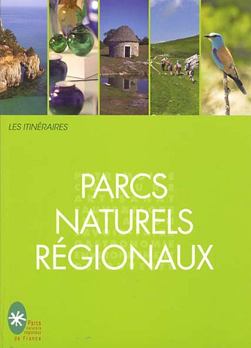 couverture de : Parcs naturels r&eacute;gionaux