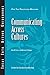 Communicating Across Cultures (Ideas Into Action Guidebooks) by Don W. Prince, Michael H. Hoppe