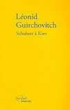 Schubert à Kiev