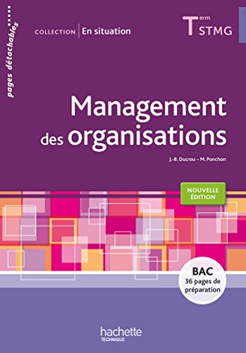Télécharger En situation Management des organisations Terminale STMG - Livre élève - Éd. 2016 PDF Ebook En Ligne