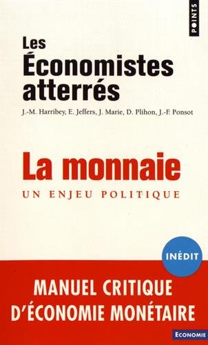 Book's Cover ofLa Monnaie Un enjeu politique