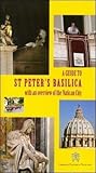 Image de Guida alla Basilica di San Pietro. Con cenni sulla Città del Vaticano. Ediz. inglese