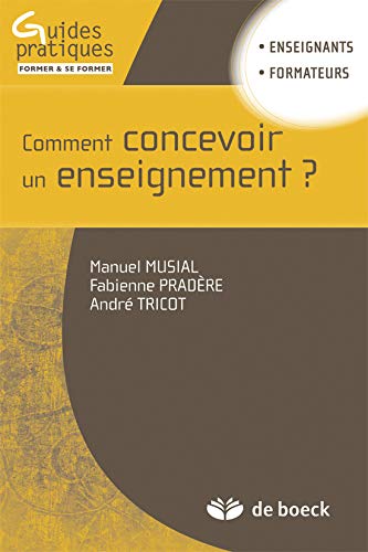 Télécharger Comment concevoir un enseignement ? Francais PDF