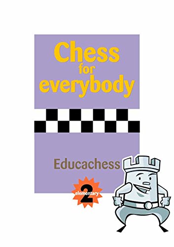 Chess for everybody Elementary 2