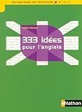 333 idées pour l'anglais