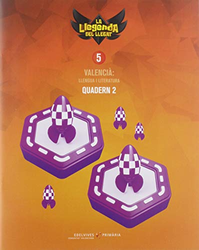 Projecte: La llegenda del Llegat Valencià : Llengua i Literatura 5 Quadern 2