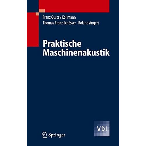 [PDF] Download Praktische Maschinenakustik (VDI-Buch) Kostenlos