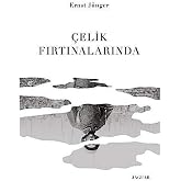 &Ccedil;elik Fırtınalarında