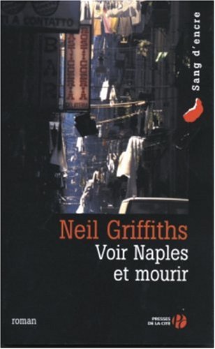 Voir Naples et mourir