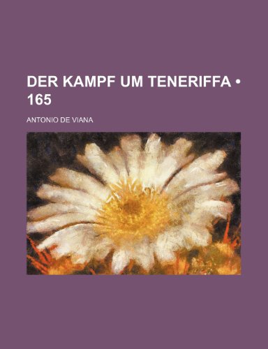 Preisvergleich Produktbild Der Kampf Um Teneriffa (165)