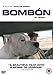 Bombon El Perro [Edizione: Regno Unito] [Edizione: Regno Unito]