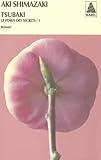 Le poids des secrets, Tome 1 : Tsubaki