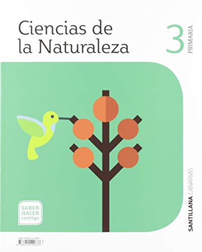CIENCIAS DE LA NATURALEZA 3 PRIMARIA SABER HACER CONTIGO