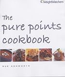 Weight Watchers The Pure Points Cookbook Weight Watchers The Pure Points Cookbook