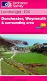 Dorchester, Weymouth and Surrounding Area Dorchester, Weymouth and Surrounding Area