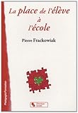 La place de l'élève à l'école