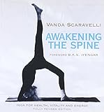 Image de Awakening the Spine: Yoga for Health, Vitality and Energy