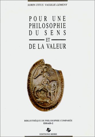 Pour une philosophie du sens et de la valeur gratuit Pour une philosophie du sens et de la valeur gratuit