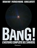 Image de Bang : L'histoire complète de l'univers