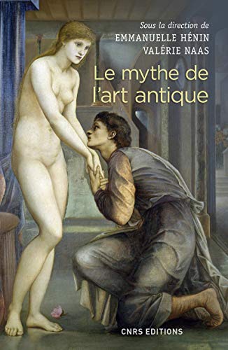 Download Le mythe de l'art antique Download Le mythe de l'art antique