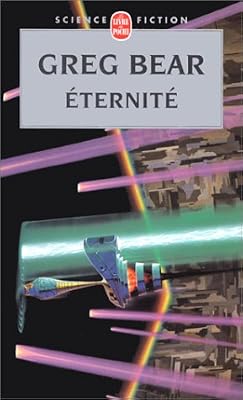 Greg Bear Eternité