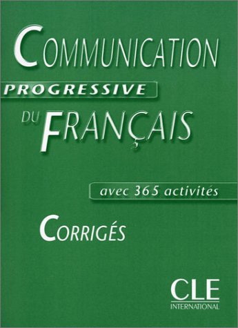 couverture de : Communication progressive du français - Niveau intermédiaire : Corrigés couverture de : Communication progressive du français - Niveau intermédiaire : Corrigés
