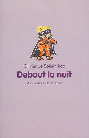 Debout la nuit