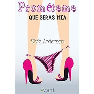 Prométeme que serás mía