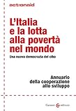 Image de L'Italia e la lotta alla povertà nel mondo: Una nuova