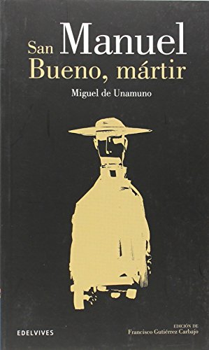San manuel bueno y mártir (clásicos hispánicos)