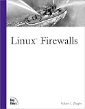 Linux Firewalls (New Riders Professional Library) by 