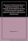 Image de Structure of Pig Production in England and Wales: The Results of the National Survey of Pig Production Systems