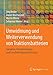 Produktbild Umwidmung und Weiterverwendung von Traktionsbatterien: Szenarien, Dienstleistungen und Entscheidungsunterstützung
