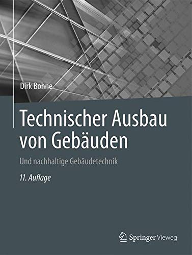 Technischer Ausbau Von Gebäuden Und Nachhaltige Gebäudetechnik - 