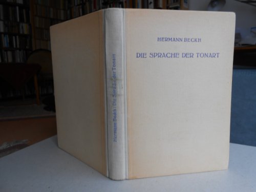 Die Sprache der Tonart: In der Musik von Bach bis Bruckner