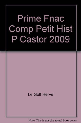 couverture de : Prime fnac comp petit hist p castor 2009