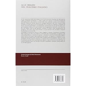Alle origini del dualismo italiano. Regno di Sicilia e Italia centro settentrionale dagli Altavilla agli Angiò (1100-13