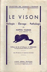Le vison - biologie - élevage - pathologie francais Le vison - biologie - élevage - pathologie francais