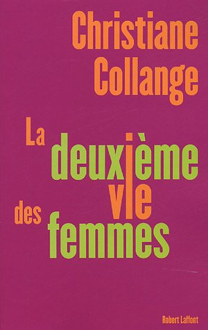 couverture de : La Deuxi&egrave;me vie des femmes