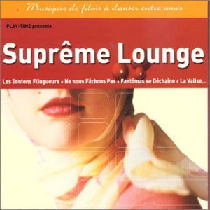 couverture de : Supr&ecirc;me lounge