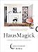 HausMagick: Transform your home, create your sanctuary (English Edition) by 