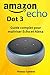 Produktbild Amazon Echo Dot 3 : Guide complet pour maîtriser Echo et Alexa