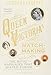 Queen Victoria's Matchmaking: The Royal Marriages that Shaped Europe by 