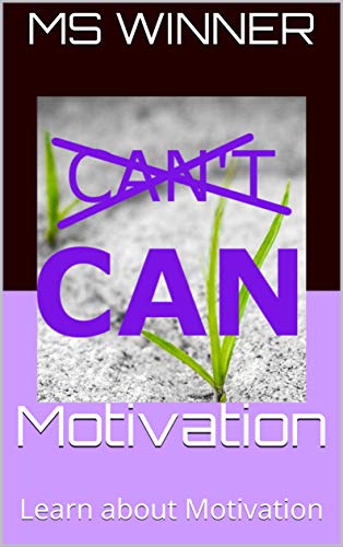 Motivation: Learn about Motivation (English Edition)