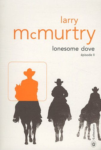 couverture de : Lonesome dove, &eacute;pisode 2