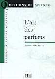 Image de L'art des parfums