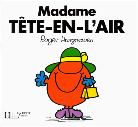 couverture de : Madame T&ecirc;te-en-l'Air