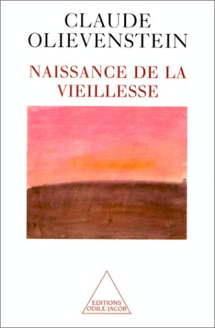couverture de : Naissance de la vieillesse