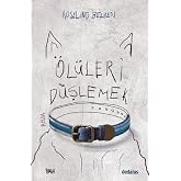 &Ouml;l&uuml;leri D&uuml;şlemek